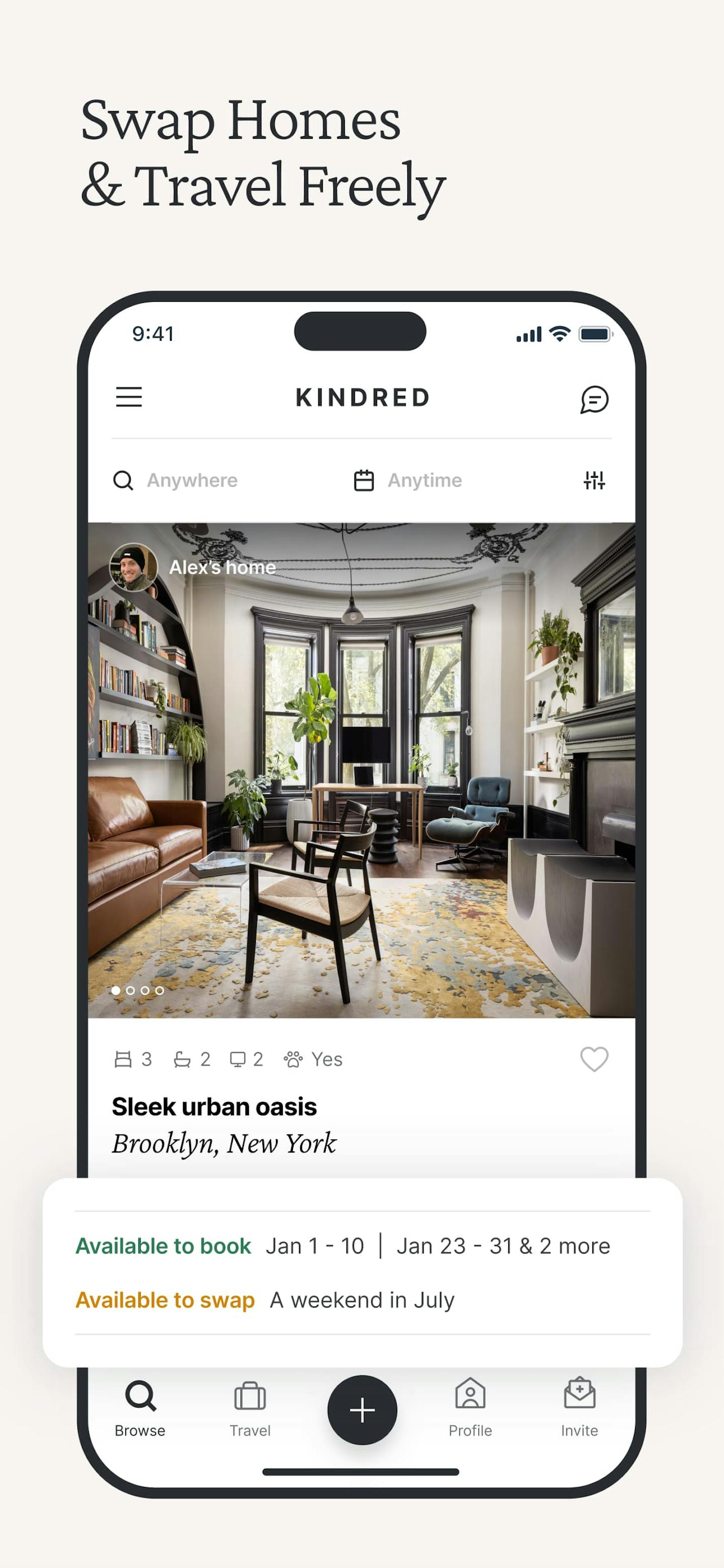 Swap homes and travel freely with Kindred - Find and book a stylish home in desired locations with ease using custom filters for any destination and date.